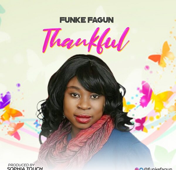 Funke Fagun Thankful