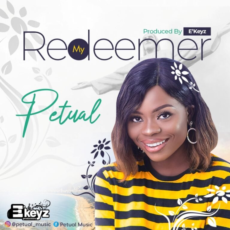 [New Single]: Petual – My Redeemer