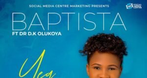 Yea And Amen Baptista ft. Dr D.K Olukoya