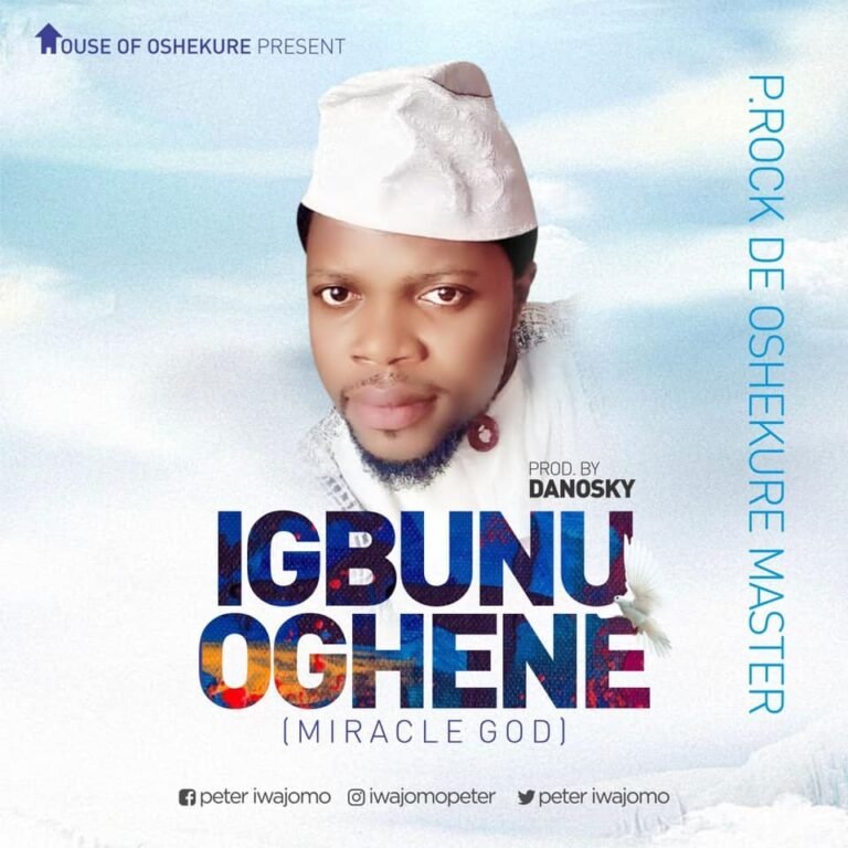 [New Single]: P  Rock – Igbunu Oghene.