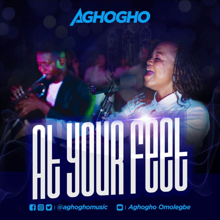 [Official Video]: Aghogho –  At Your Feet
