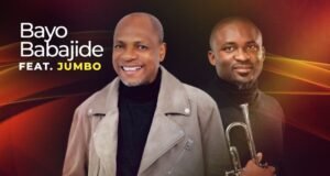 Bayo Babajide Mo Layo I Have Joy ft Jumbo Ane