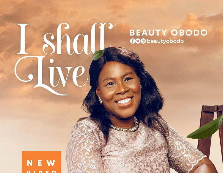 I Shall Live Beauty Obodo
