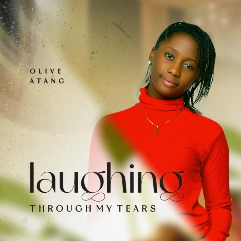 [Debut Single]: Olive Atang – Laughing Through My Tears