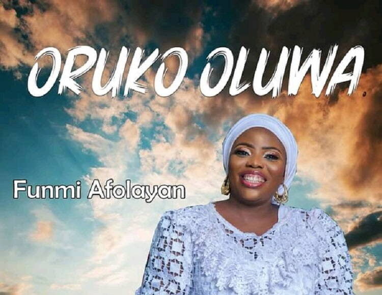 Oruko Oluwa – Funmi Afolayan