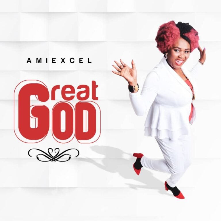 [New Single]: Great God – Amiexcel