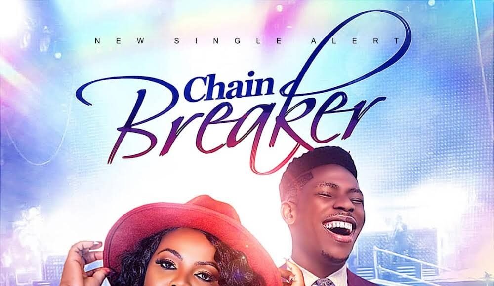 Adaora Chain Breaker Feat. Moses Bliss