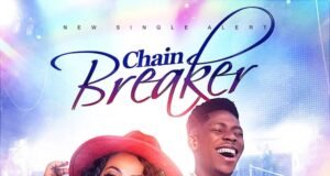 Official Music Video: Adaora – Chain Breaker Featuring Moses Bliss Adaora Chain Breaker Feat. Moses Bliss