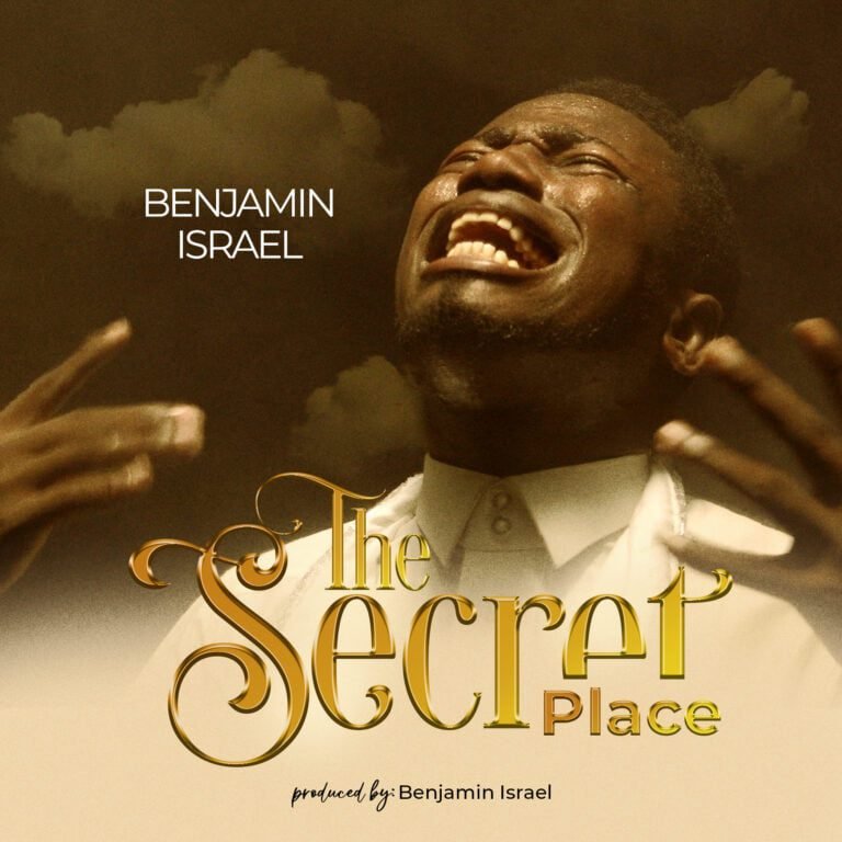 [Video]: Benjamin Israel – The Secret Place
