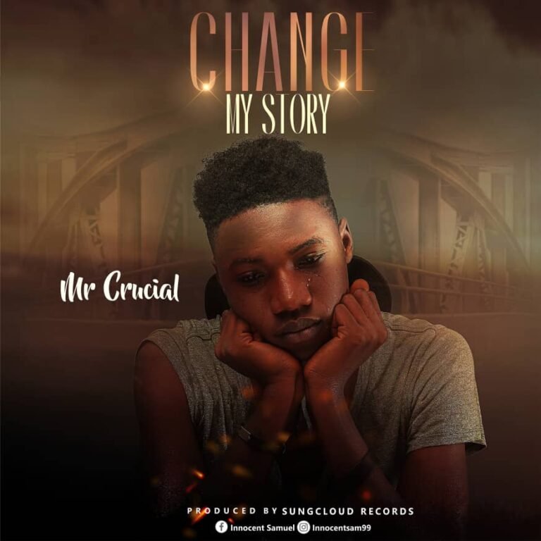 Mr. Crucial Releases “Change My Story”