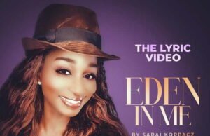 Lyric Video: Sarai Korpacz – Eden in Me Eden in Me – Sarai Korpacz