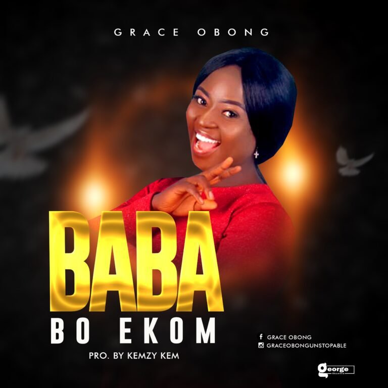 Music: Grace Obong –  Baba Bo Ekom