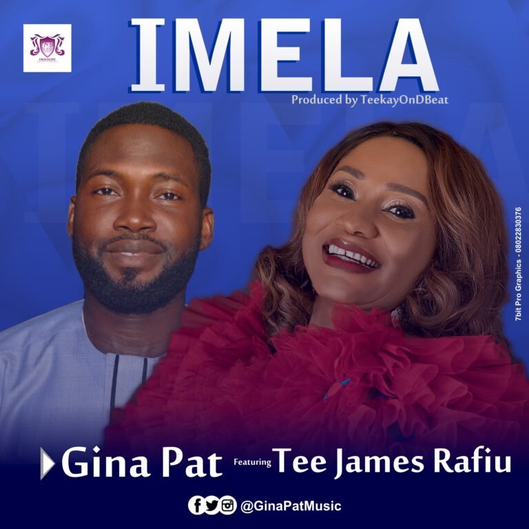 [New Single]: Gina Pat – Imela featuring Tee James Rafiu