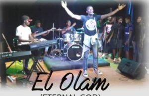 Music: Kingsley Miracle – El Olam IMG 20210806 WA00041
