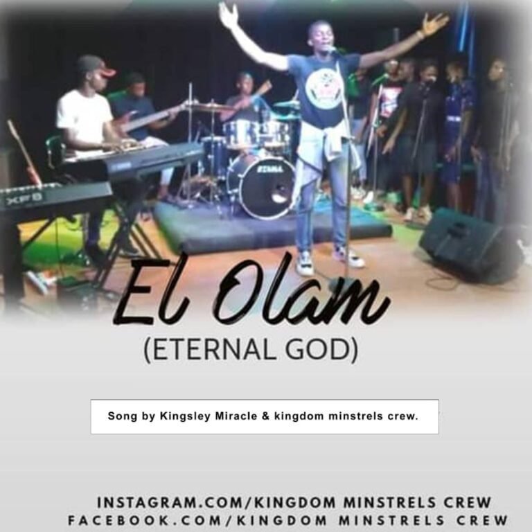 Music: Kingsley Miracle – El Olam