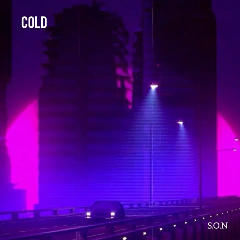 New Music: S.O.N – Cold