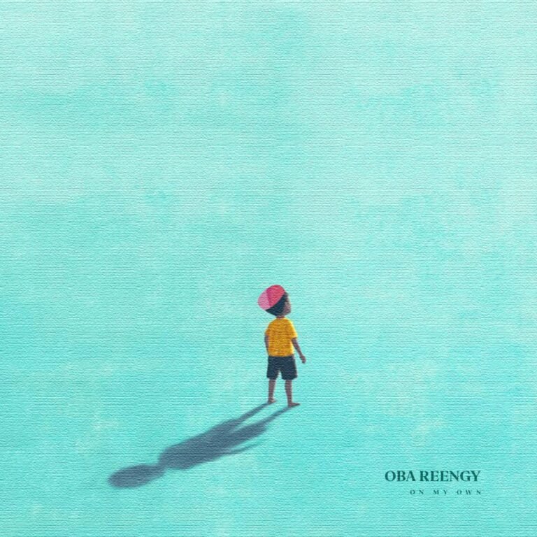 New Music: Oba Reengy – On My Own