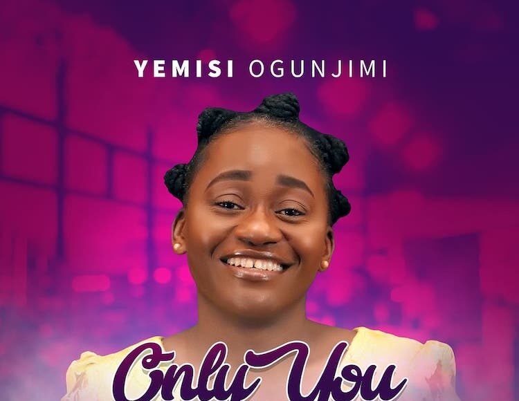 Only You – Yemisi Ogunjimi