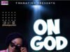 New Music: Phreedagee – On God Feat. Rely Phreedagee On God Artwork