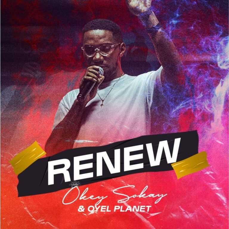 Album: Okey Sokay Finally Shares “RENEW” Album – Unveils Visual For “Oke Nla Nla”