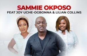 Music & Video: Sammie Okposo Ft. Joy Uche Ogbonna & Lilian Collins – Omeriwo (Live) Sammie Okposo Omeriwo Live