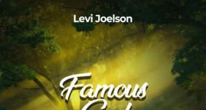 Levi Joelson Releases “Famous God.” famous vvv 1 scaled 1