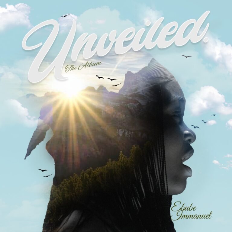 Music: Ebube Immanuel – Unveiled