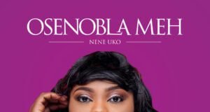 Official Music Video: Nene Uko – Osenoblah new Osenobla 2