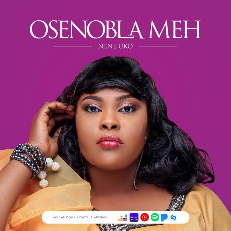 Official Music Video: Nene Uko – Osenoblah