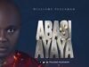 Williams Peaceman Releases ‘Abasi Ayaya’ ABASI AYAYA