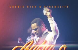 Music: Chubie Ujah & Xtremelife – Agba O (Thank You) Agba O Chubie Ujah Xtremelife Ft. Oche John Ugbenyo
