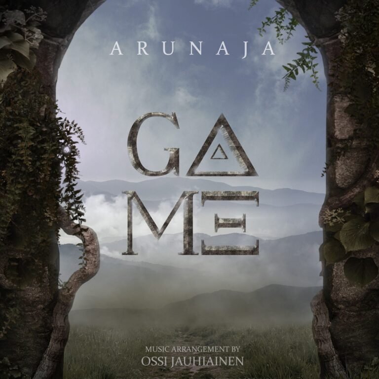 Arunaja – Game | Produced and Arranged by Ossi Jauhiainen