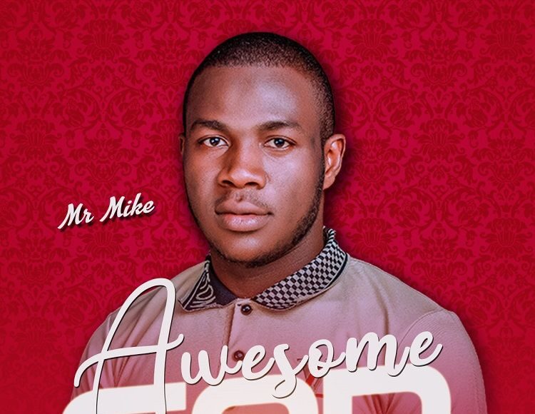 Awesome God Mr. Mike