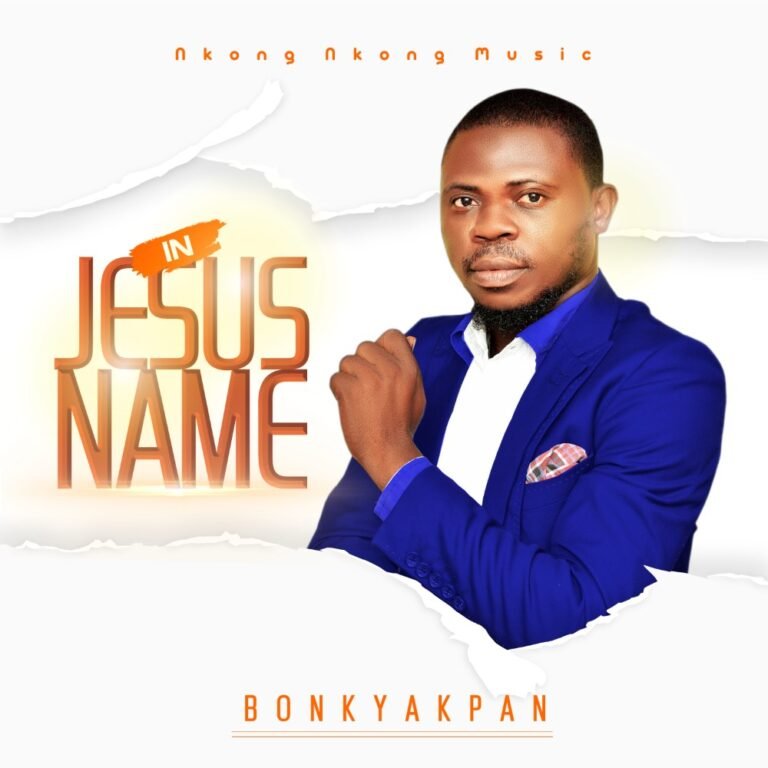 Bonky Akpan Releases ‘In Jesus Name’