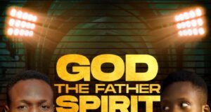 Stevash Releases “God The Father Spirit Son” featuring Reuben Ebiloma God The Father Spirit Son Stevash ft. Reuben Ebiloma