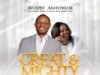 Ayodeji Anifowose Releases ‘Great and Mighty God’ featuring Aretha Harden & Kunle Omo Alaafin Orun Great and Mighty God – Ayodeji Anifowose