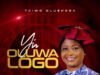 Taiwo Olushoga Releases ‘Yin Oluwa Logo’ IMG 20210824 WA0005