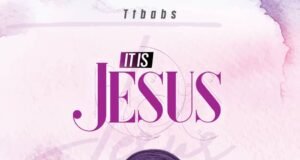 Singer Tt Babs Releases New Single “It Is Jesus” IMG 20210827 WA0002
