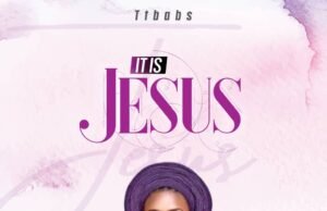 Singer Tt Babs Releases New Single “It Is Jesus” IMG 20210827 WA0002
