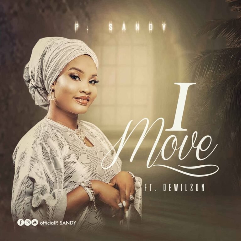 P. Sandy Releases ‘I Move’ Featuring DeWilson