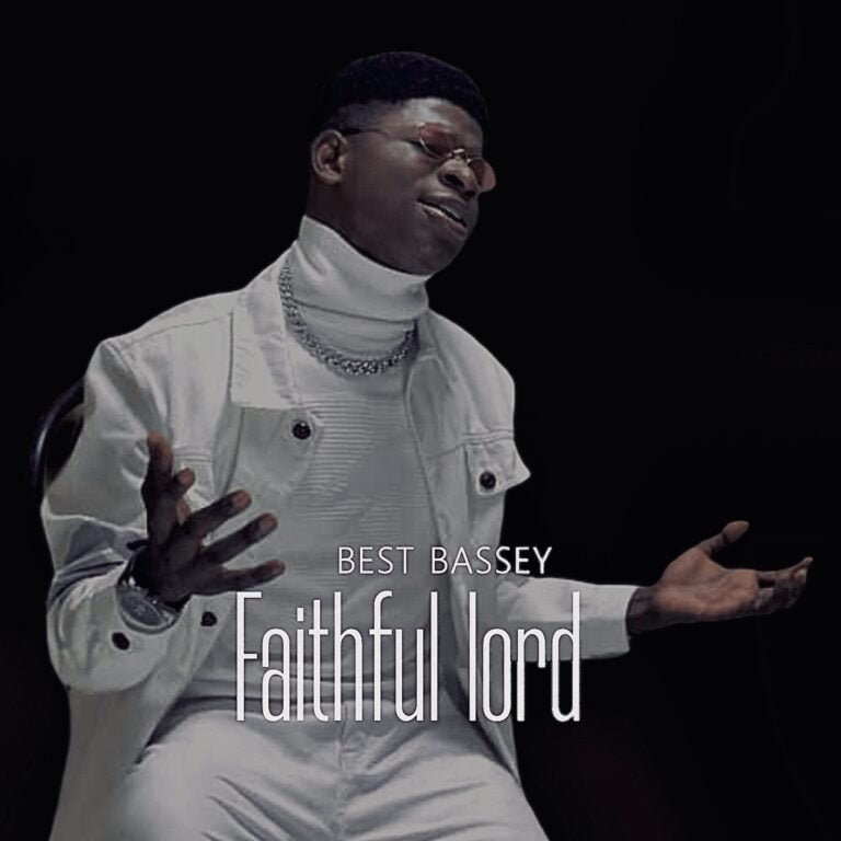 Best Bassey Debut Single ‘Faithful Lord’