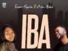 Funmi Popoola Releases ‘Iba’ Featuring Mike Abdul Iba – Funmi Popoola