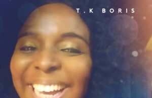 T.K Boris Releases ‘Laughter’ Laughter T.K Boris