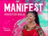 Minister Gold Releases ‘Manifest’ Minister Gold