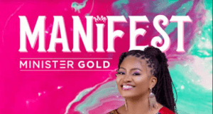 Minister Gold Releases ‘Manifest’ Minister Gold