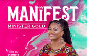 Minister Gold Releases ‘Manifest’ Minister Gold