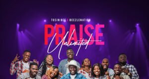 Praise Unlimited Tosinbee ft. Beezlenation