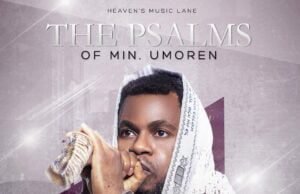 Album: Minister Umoren – The Psalms of Min. Umoren The Psalms of Min. Umoren Minister