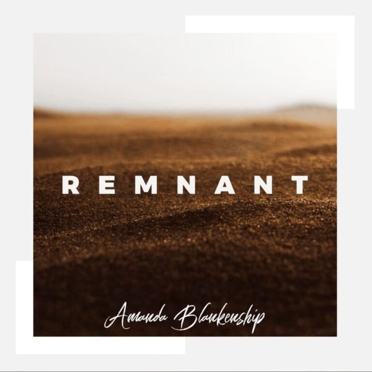 Amanda Blankenship Releases ‘Remnant’