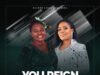 Tolulope Onakpoya Releases ‘You Reign’ Featuring MoniQue You Reign Tolulope Onakpoya Ft. Monique